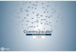 Communicate: Best Practices in Digital Media