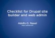 Drupal Checklist for Site Builder and Web admin