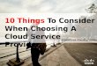 10 things to consider when choosing a cloud service provider