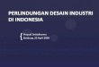 Perlindungan Desain Industri di Indonesia