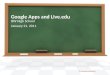 Google apps and live