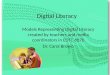 Digital literacy edtc 6070. Digital Literacy in K12 Classrooms is taught by Dr. Carol A Brown at East Carolina University