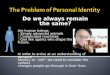 The  Problem Of  Personal  Identity