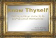 Know thyself: Getting College Students to Journal