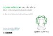 open science ve zkratce: dělat vědu nebylo nikdy jednodušší