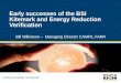 Early successes of the BSI Kitemark and Energy Reduction Verification