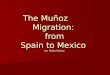 The munoz migration - geography family tree1