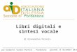 AID Pordenone - Libri digitali e sintesi vocale