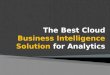 Finding the Best Cloud Business Intelligence Solutions