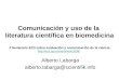 Comunicación y uso de la literatura científica en biomedicina