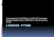 Learning Python:  Automating the GIS update of Computer Aided Dispatch (911) Software in Route County