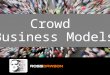 Crowd Business Models Summit Opening Keynote - Ross Dawson