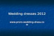 Wedding dresses 2012