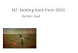 NZ: Looking back from 2050