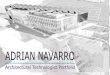 Adrian Navarro Architectural Technologist Portfolio