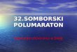 32.somborski polumaraton presentation