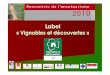 Atelier  - Label "Vignobles et Découvertes"