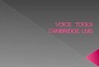 Voice tools   cambridge lms