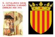 5. Catalunya dins la Corona d'Aragó