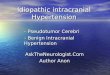 Pseudotumor Cerebri Idiopathic Intracranial Hypertension