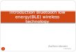 Bluetooth low energy(ble) wireless technology