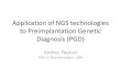 Applicationofngstechnologiestopreimplantationgeneticdiagnosis 140406120933-phpapp02 (2)