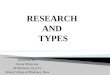 Research and Types