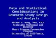 Data and Statistical Considerations in Research Study Design 