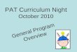 PAT Program General Overview