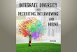 Integrating Diversity into the Hiring Process - Books by Lila Kelly