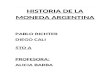 Monografia: historia de la moneda argentina