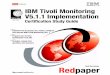 Ibm tivoli monitoring v5.1.1 implementation certification study guide redp3935