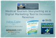 Medical Tourism Story Telling as a Digital Marketing Tool with John Cote