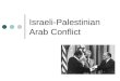 Israeli palestinian arab conflict