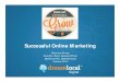 Grow Brand Camp 2014 - Successful Online Marketing