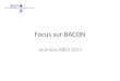 Journées ABES 2014 - Focus sur BACON, base de connaissances nationale