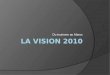 La Vision 2010 du tourisme au Maroc