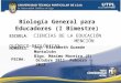 UTPL-BIOLOGÍA GENERAL PARA EDUCADORES-I-BIMESTRE-(OCTUBRE 2011-FEBRERO 2012)