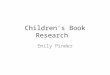 Childrens book research done