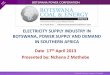 Electricity supply industry in Botswana, power supply and demand in Southern Africa