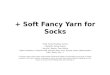 Soft fancy yarn(sleeping_socks)[1]