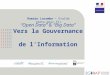 “Open Data” & “Big Data” présentation de Romain Lacombe, mission Etalab, février 2013