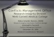Conflicts Management Office Research Integrity Division Weill 