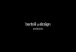 Bartoli Design product portfolio