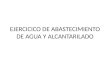 ABASTECIMIENTO DE AGUA Y ALCANTARILLADO -EJERCICIOS