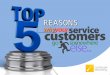 Top 5 Reasons Your Service Customers Go Somewhere Else
