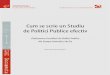 Cum se scrie un Studiu de Politici Publice efectiv Ghid pentru Consilierii de Politici Publice din Europa Centrală și de Est