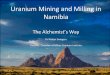Uranium mining and milling in namibia  swiegers