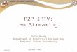 P2P IPTV: HotStreaming