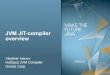 "JIT compiler overview" @ JEEConf 2013, Kiev, Ukraine